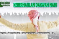 3 Unsur Keberhasilan Dakwah Nabi Muhammad SAW