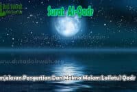 Makna Malam Lailatul Qadr