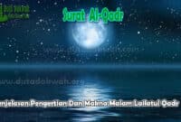 Makna Malam Lailatul Qadr