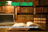 Penting Mengetahui Batasan Aurat Laki-Laki