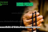 Bacaan Dzikir di Waktu Petang