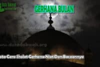 Cara Sholat Gerhana Bulan