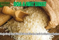 Doa Dan Niat Zakat Fitrah Arab Latin