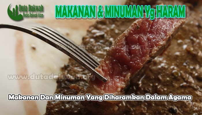 Makanan Dan Minuman Yang Diharamkan