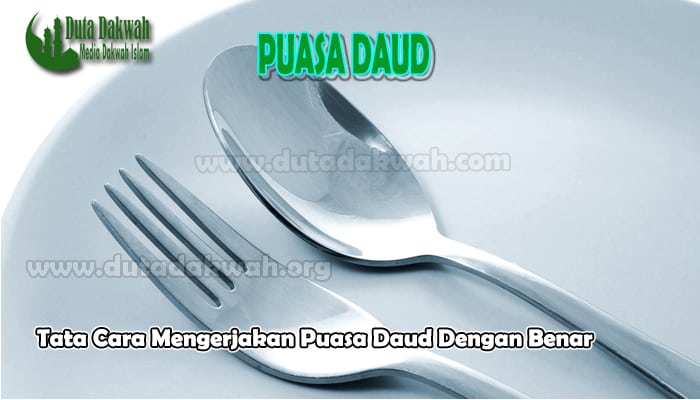 Mengerjakan Puasa Daud