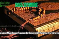 Taawudz Dalam Al-Fatihah Ketika Shalat