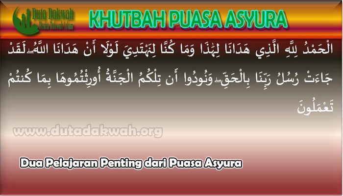 Dua Pelajaran Penting dari Puasa Asyura