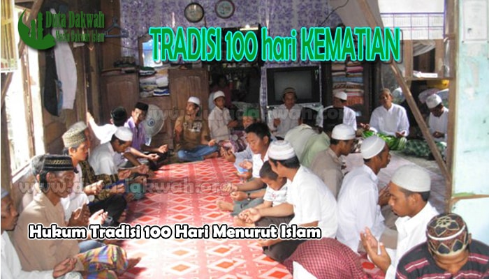 Hukum Tradisi 100 Hari