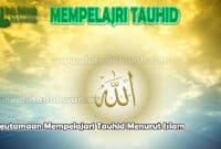 Keutamaan Mempelajari Tauhid