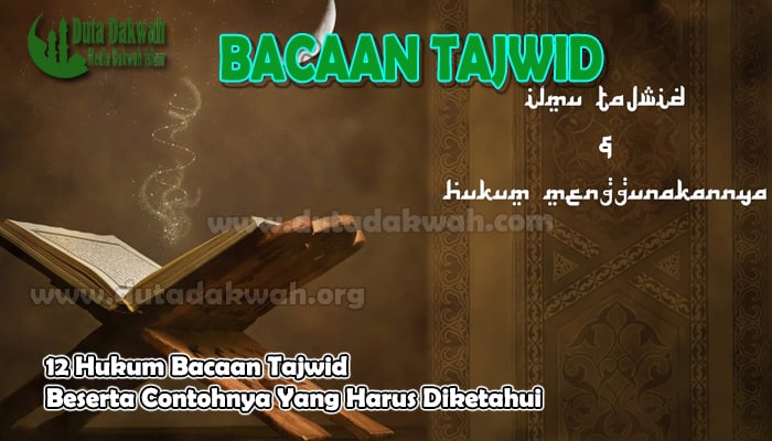 12 Hukum Bacaan Tajwid