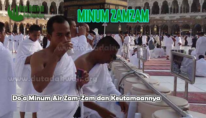 Doa Minum Air Zamzam - Progres Kepahiang