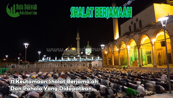 Keutamaan Shalat Berjama'ah