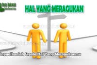 Tinggalkanlah Segala Hal Yang Meragukanmu