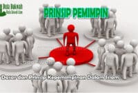 Prinsip Kepemimpinan Dalam Islam