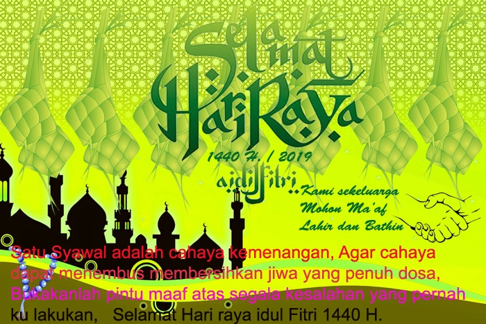 111 Ucapan Selamat Hari Raya Idul Fitri 1440 H 2019 M.