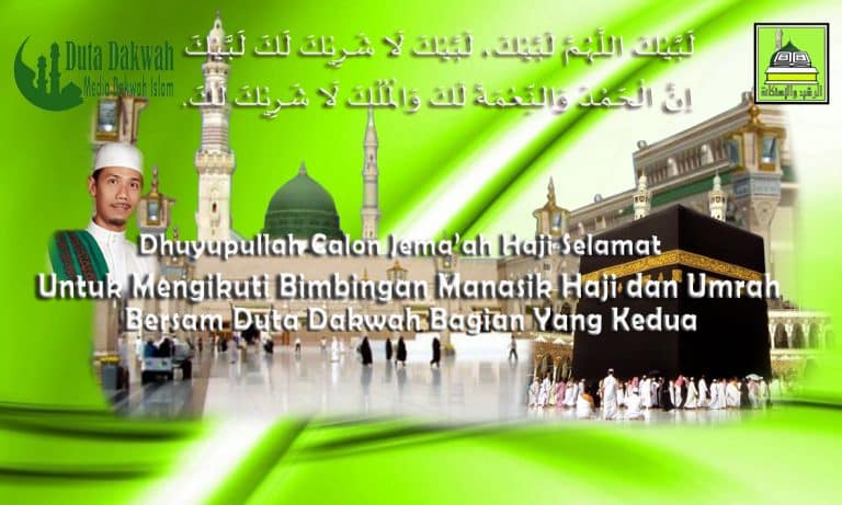 Tata Cara Manasik Haji Umroh dan Panduannya (Lengkap) II