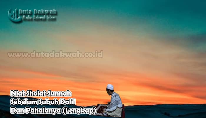 Niat Sholat Sunnah Subuh