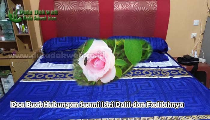 Doa Buat Hubungan Suami Istri Dalil dan Fadilahnya