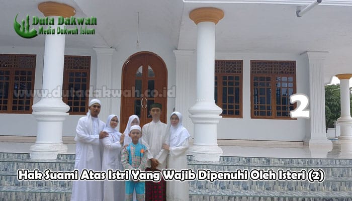 Hak Suami Atas Istri Yang Wajib Dipenuhi Oleh Istri 2.jpg