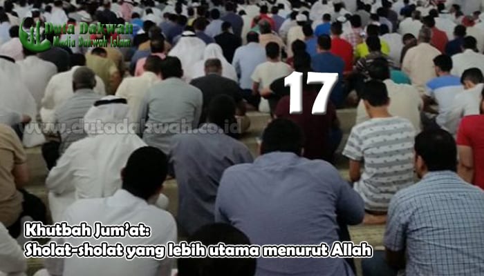 Sholat-sholat yang lebih utama menurut Allah