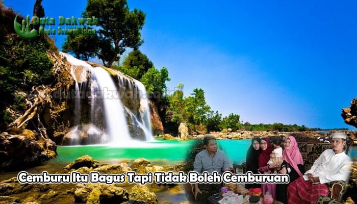 Cemburu Itu Bagus Tapi Tidak Boleh Cemburuan