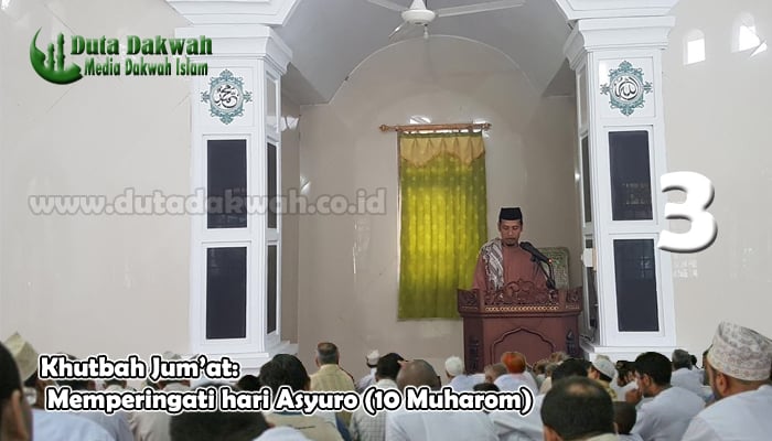 Khutbah Jumat 10 Muahrom