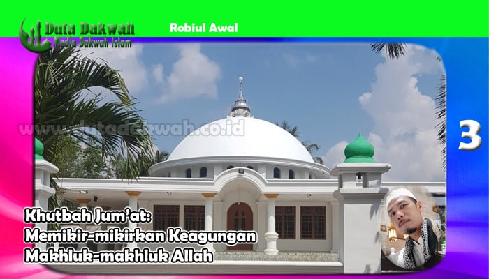 Memikir-mikirkan Keagungan Makhluk-makhluk Allah