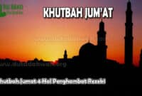 Khutbah Jumat 4 Hal Penghambat Rezeki