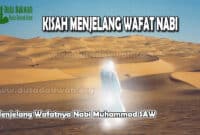 Menjelang Wafatnya Nabi Muhammad SAW