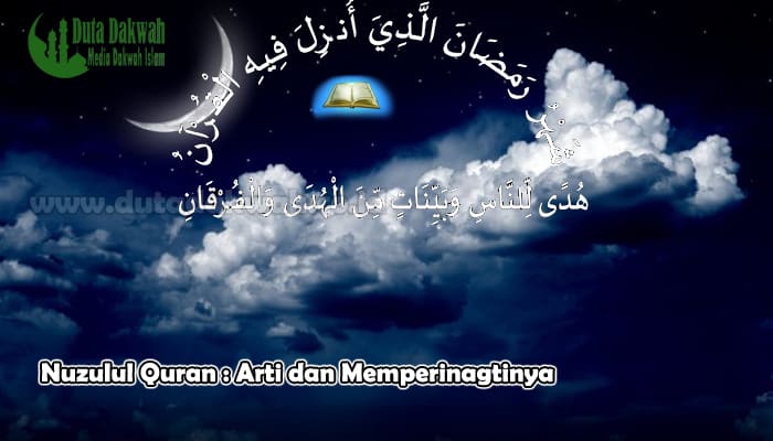 Nuzulul Quran Arti dan Memperinagtinya.jpg