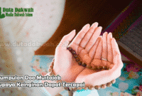 Kumpulan Doa Mustajab Supaya Keinginan Dapat Tercapai