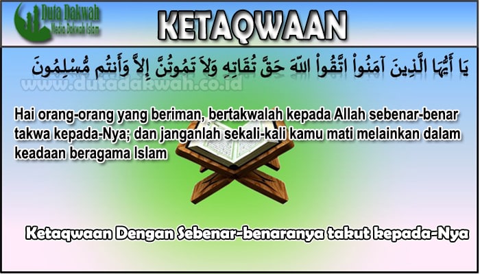 Ketaqwaan Dengan Sebenar-benaranya takut kepada-Nya