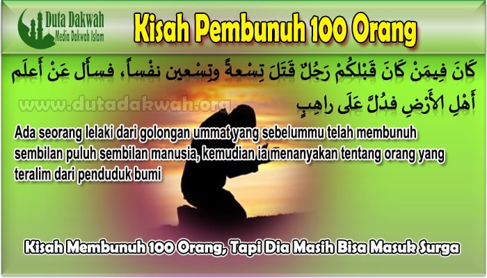 Kisah Membunuh 100 Orang, Tapi Dia Masih Bisa Masuk Surga