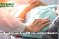 Doa Beserta Ucapan Untuk Orang Sakit Agar Cepat Sembuh